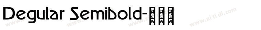 Degular Semibold字体转换